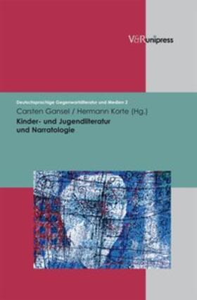 Gansel / Korte |  Kinder- und Jugendliteratur und Narratologie | Buch |  Sack Fachmedien
