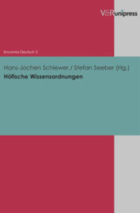 Schiewer / Seeber |  Höfische Wissensordnungen | Buch |  Sack Fachmedien