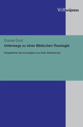 Graf |  Graf, D: Unterwegs zu einer Biblischen Theologie | Buch |  Sack Fachmedien
