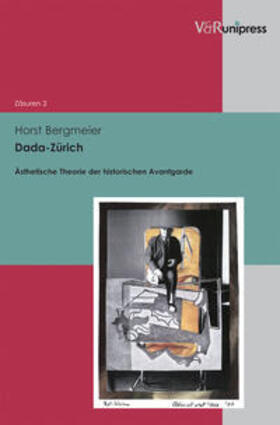 Bergmeier |  Dada–Zürich | Buch |  Sack Fachmedien