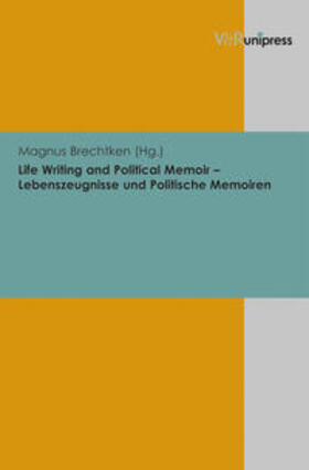 Brechtken |  Life Writing and Political Memoir – Lebenszeugnisse und Politische Memoiren | Buch |  Sack Fachmedien