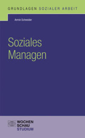 Schneider |  Soziales Managen | Buch |  Sack Fachmedien