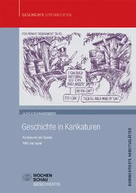 Schnakenberg |  Geschichte in Karikaturen | Buch |  Sack Fachmedien