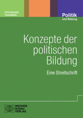 Besand / Grammes / Hedtke |  Besand, A: Konzepte der politischen Bildung | Buch |  Sack Fachmedien