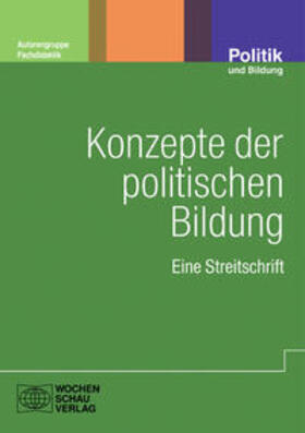 Besand / Grammes / Hedtke | Konzepte der politischen Bildung | Buch | 978-3-89974-722-5 | sack.de