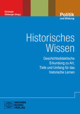 Kühberger |  Historisches Wissen | Buch |  Sack Fachmedien