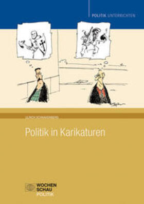 Schnakenberg |  Politik in Karikaturen | Buch |  Sack Fachmedien