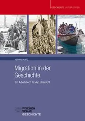 Buntz |  Migration in der Geschichte | Buch |  Sack Fachmedien