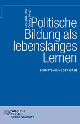 Lange / Oeftering |  Politische Bildung als lebenslanges Lernen | Buch |  Sack Fachmedien