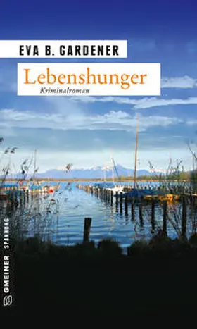 Gardener |  Lebenshunger | Buch |  Sack Fachmedien