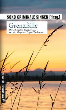 SOKO Criminale Singen |  Grenzfälle | Buch |  Sack Fachmedien