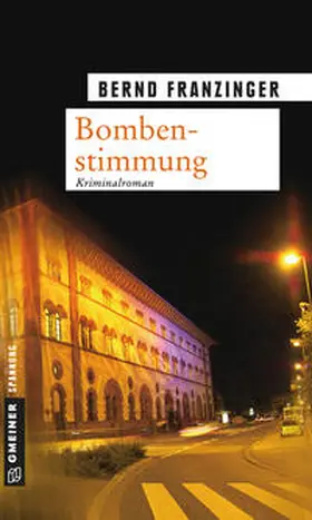 Franzinger |  Bombenstimmung | Buch |  Sack Fachmedien