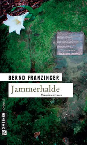 Franzinger |  Jammerhalde | Buch |  Sack Fachmedien