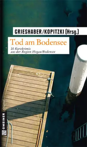 Grieshaber / Kopitzki |  Tod am Bodensee | Buch |  Sack Fachmedien