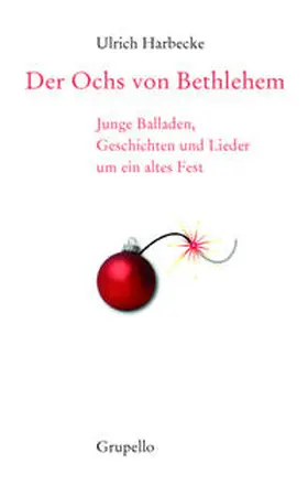 Harbecke |  Der Ochs von Bethlehem | Buch |  Sack Fachmedien