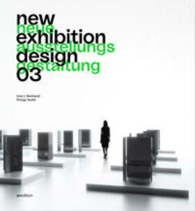 Reinhardt / Teufel |  New Exhibition Design 03 | Buch |  Sack Fachmedien