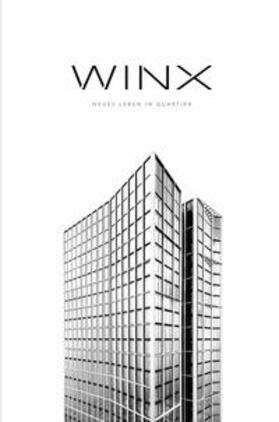 Jaeger / Heß / Winx GmbH & Co. Immobilien KG |  Jaeger, F: WINX. Neues Leben im Quartier | Buch |  Sack Fachmedien