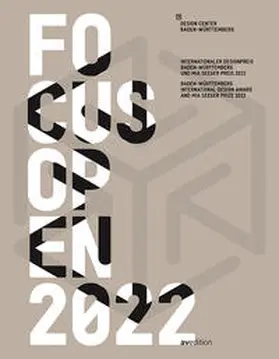 Design Center Baden-Württemberg |  Focus Open 2022 | Buch |  Sack Fachmedien