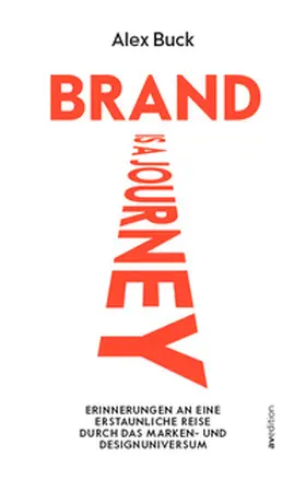 Buck |  Brand is a journey | Buch |  Sack Fachmedien