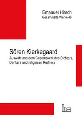 Kierkegaard / Hauschildt |  Emanuel Hirsch - Gesammelte Werke / Sören Kierkegaard | Buch |  Sack Fachmedien