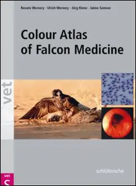 Wernery / Kinne / Samour |  Colour Atlas of Falcon Medicine | Buch |  Sack Fachmedien