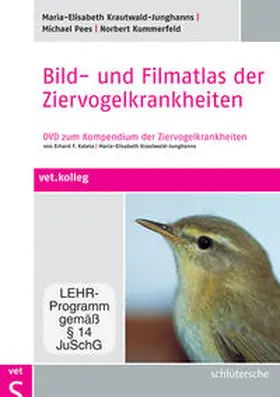 Krautwald-Junghanns / Pees / Kummerfeld | Bild- und Filmatlas der Ziervogelkrankheiten | Sonstiges | 978-3-89993-086-3 | sack.de