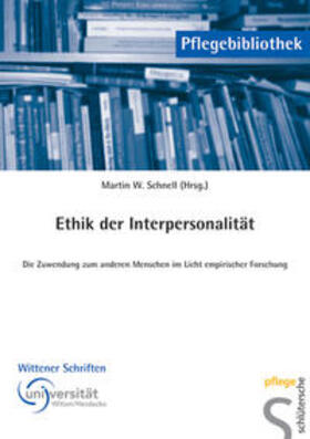 Schnell |  Ethik der Interpersonalität | Buch |  Sack Fachmedien