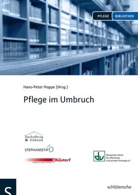 Hoppe |  Pflege im Umbruch | Buch |  Sack Fachmedien