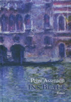 Assmann |  Ins Blaue | Buch |  Sack Fachmedien