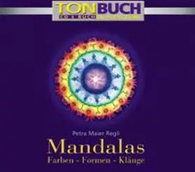 Meier |  MANDALAS Farben-Formen-Klänge | Buch |  Sack Fachmedien