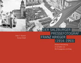 Kramml / Straßl |  Der Salzburger Pressefotograf Franz Krieger (1914–1993) | Buch |  Sack Fachmedien