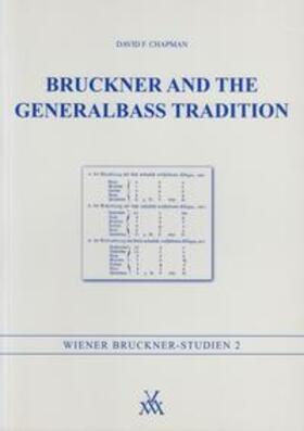 Grasberger / Maier / Partsch |  Bruckner and the Generalbass Tradition | Buch |  Sack Fachmedien