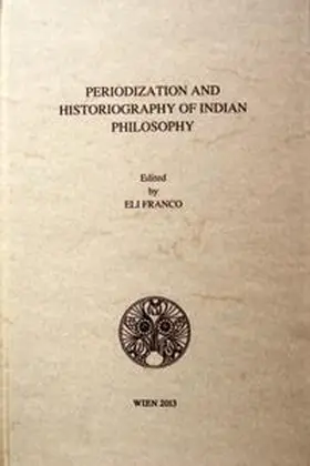 Franco |  Periodization and Historiography of Indian Philosophy | Buch |  Sack Fachmedien