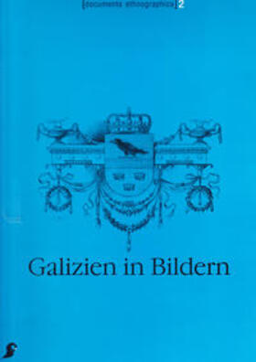 Kohl / Brix / Beitl | Galizien in Bildern | Buch | 978-3-900359-73-7 | sack.de