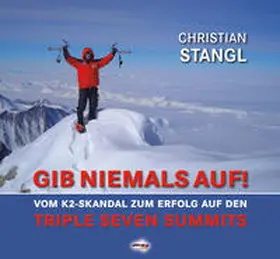 Stangl |  GIB NIEMALS AUF ! | Buch |  Sack Fachmedien