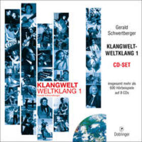 Schwertberger / Schnürl / Wieninger |  Wir lernen Musik / Klangwelt - Weltklang 1, CD-Sammlung | Sonstiges |  Sack Fachmedien