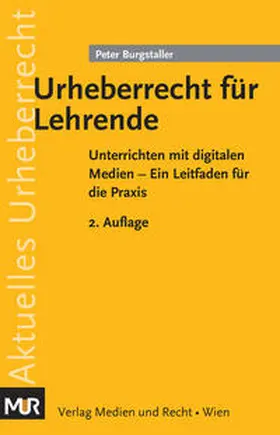 Burgstaller |  Urheberrecht für Lehrende | Buch |  Sack Fachmedien