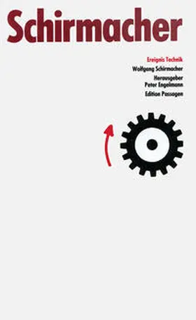 Schirmacher / Engelmann | Ereignis Technik | Buch | 978-3-900767-36-5 | sack.de