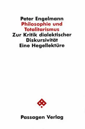 Engelmann | Philosophie und Totalitarismus | Buch | 978-3-900767-49-5 | sack.de