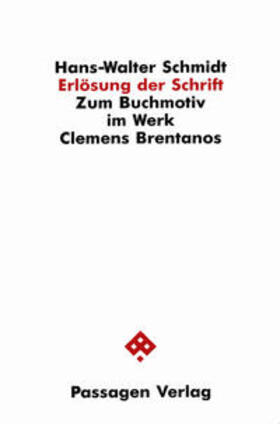 Schmidt |  Erlösung der Schrift | Buch |  Sack Fachmedien