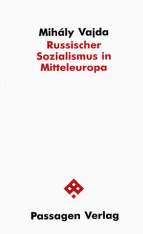 Vajda |  Russischer Sozialismus in Mitteleuropa | Buch |  Sack Fachmedien