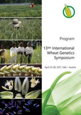 Buerstmayr / Lang-Mladek / Steiner |  Proceedings of the 13th International Wheat Genetics Symposium | Buch |  Sack Fachmedien