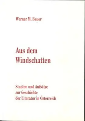 Bauer | Aus dem Windschatten | Buch | 978-3-901064-29-6 | sack.de