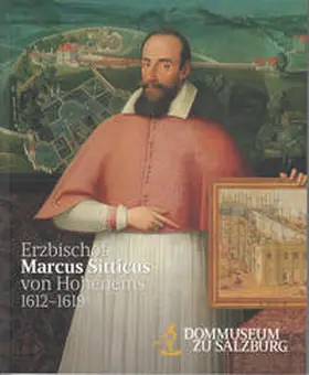 Keller |  Erzbischof Marcus Sitticus (1612-1619) | Buch |  Sack Fachmedien