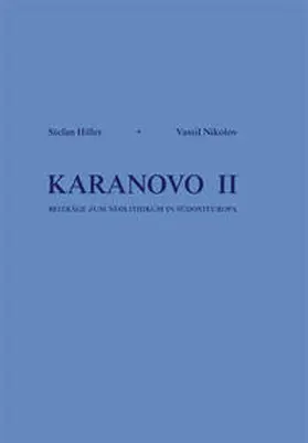 Hiller / Nikolov |  Karanovo Band II | Buch |  Sack Fachmedien