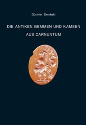 Dembski |  Die antiken Gemmen und Kameen aus Carnuntum | Buch |  Sack Fachmedien