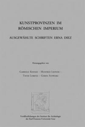Diez / Koiner / Lehner |  Kunstprovinzen im römischen Imperium | Buch |  Sack Fachmedien