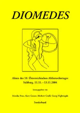 Frass / Genser / Grassl | Akten des 10. Österreichischen Althistorikertages  Salzburg, 11.11.-13.11.2004 | Buch | 978-3-901232-75-6 | sack.de