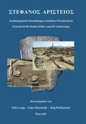 Lang / Reinholdt / Weilhartner | Stephanos Aristeios. Archäologische Forschungen zwischen Nil und Istros | Buch | 978-3-901232-85-5 | sack.de