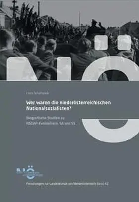 Schafranek |  Wer waren die niederösterreichischen Nationalsozialisten? | Buch |  Sack Fachmedien